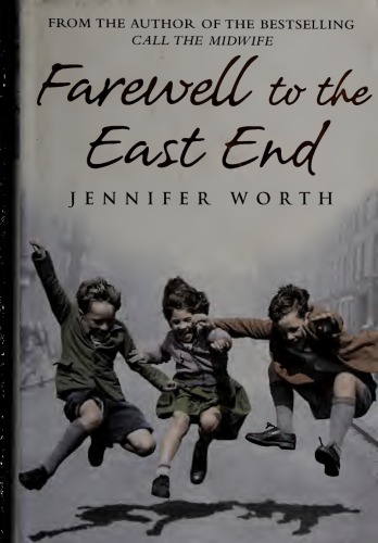 Farewell to the East End