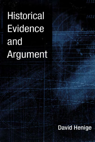 Historical Evidence and Argument