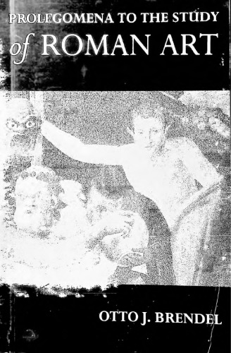 Prolegomena to the study of Roman art