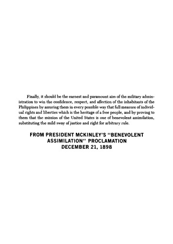 "Benevolent Assimilation": American Conquest of the Philippines, 1899-1903