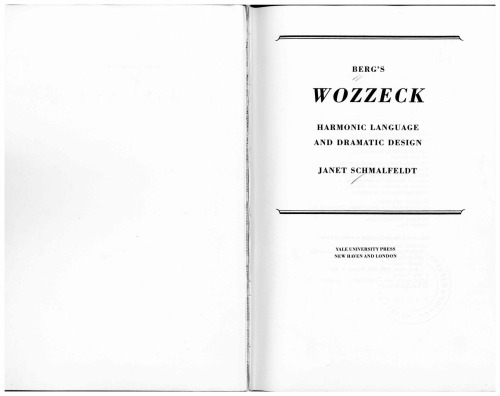 Berg's Wozzeck: Harmonic Language and Dramatic Design