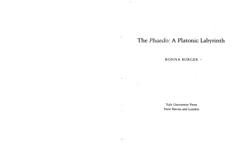 The Phaedo: A Platonic Labirynth