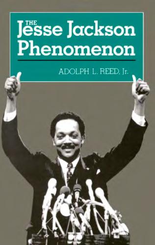 The Jesse Jackson Phenomenon (Yale Fastbacks)