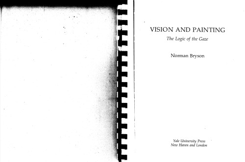 Vision and painting: the logic of the gaze