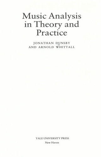 Music Analysis in Theory and Practice
