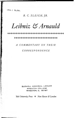 Leibniz & Arnauld: a commentary on their correspondence