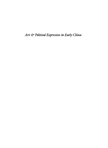 Art and Political Expression in Early China