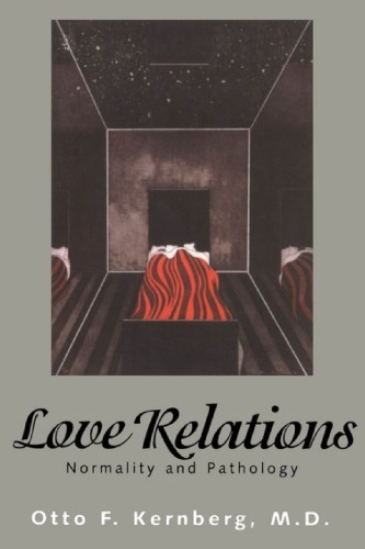 Love Relations: Normality and Pathology