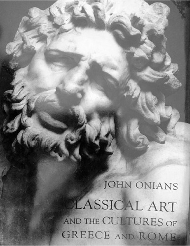 Classical Art and the cultures of Greece and Rome