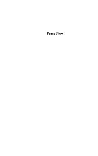 Peace Now! American Society and the Ending of the Vietnam War
