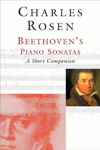 Beethoven's Piano Sonatas ; A Short Companion