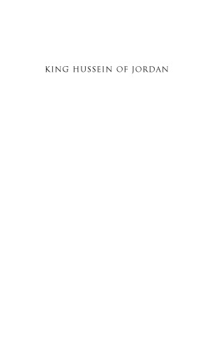 King Hussein of Jordan: A Political Life