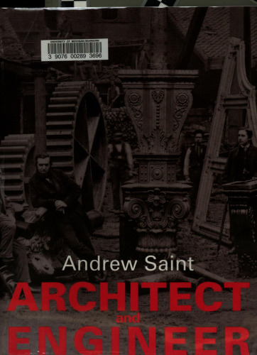 Architect and Engineer: A Study in Sibling Rivalry