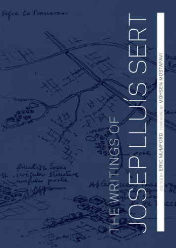The Writings of Josep Lluís Sert