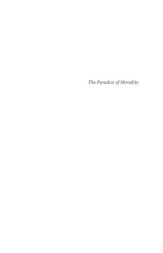 The Paradox of Morality