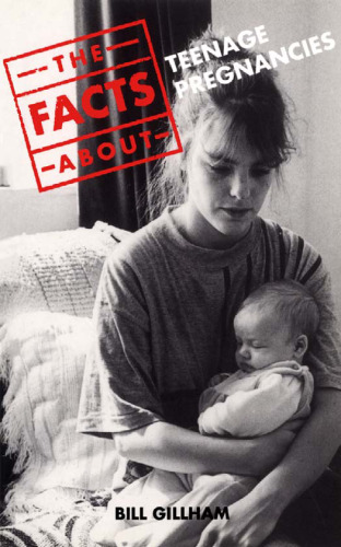 Teenage Pregnancies (Facts About)