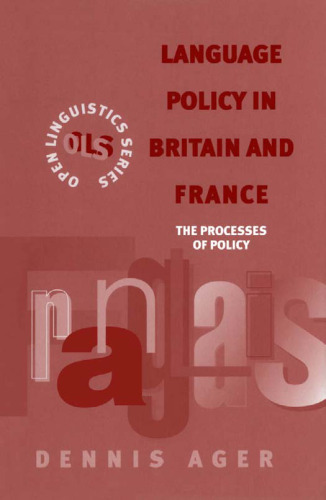 Language Policy in Britain and France (Open Linguistics Series)