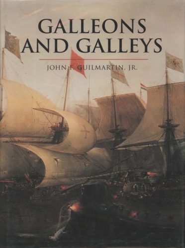 Galleons and Galleys