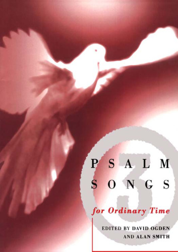 Psalm Songs for Ordinary Time (v. 3)