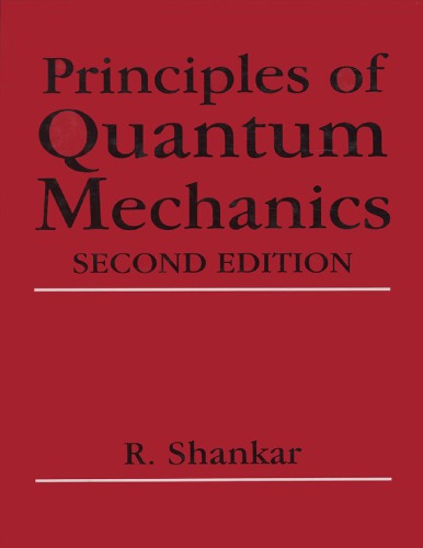 Principles of Quantum Mechanics