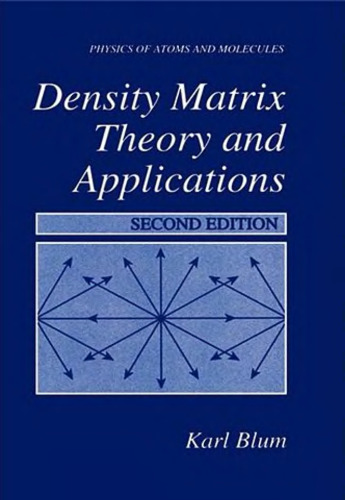 Density matrix theory and applications