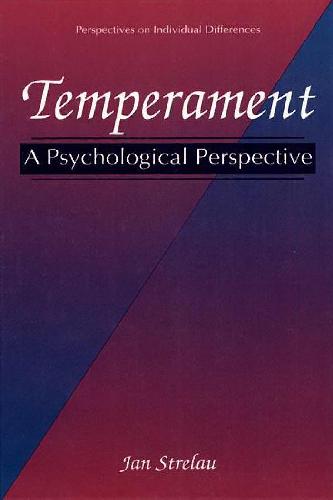 Temperament. A Psychological Perspective