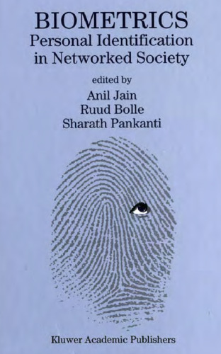 Biometrics: Personal Identification in Networked Society