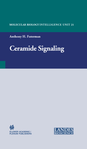 Ceramide Signaling (Molecular Biology Intelligence Unit)