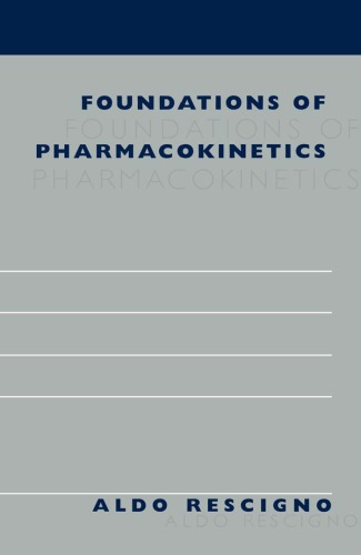 Foundations of pharmacokinetics