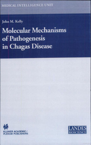 Molecular Mechanisms of Pathogenesis in Chagas Disease