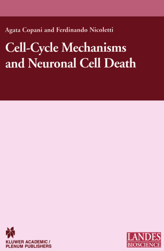 Cell-Cycle Mechanisms and Neuronal Cell Death (Neuroscience Intelligence Unit)