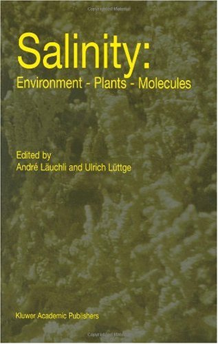 Salinity: Environment - Plants - Molecules