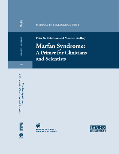 Marfan Syndrome: A Primer for Clinicians and Scientists (Medical Intelligence Unit)