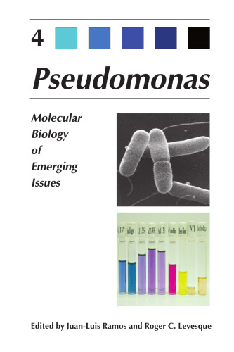 Pseudomonas: Volume 1 Genomics, Life Style and Molecular Architecture (Advances in Experimental Medicine & Biology S)