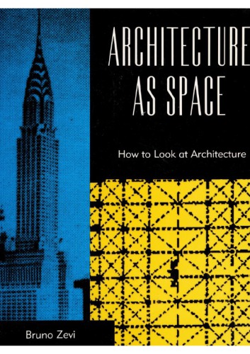 Architecture As Space