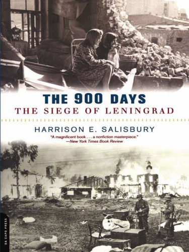 The 900 Days: the Siege of Leningrad