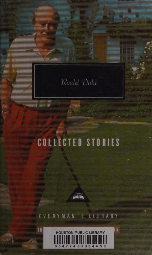 Roald Dahl : Collected Stories (Everyman's Library)