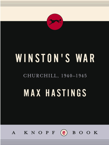 Winston’s War: Churchill, 1940–1945