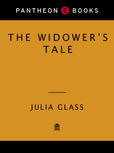 The Widower's Tale: A Novel