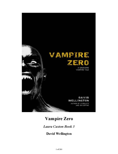 Vampire Zero: A Gruesome Vampire Tale
