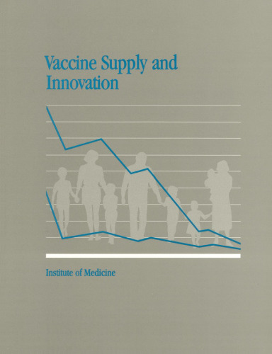 Vaccine Supply and Innovation