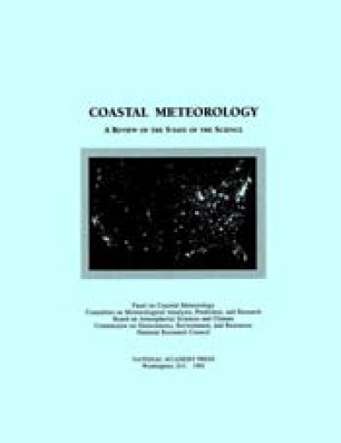 Coastal Meteorology: A Review of the State of the Science