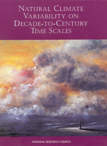 Natural Climate Variability on Decade-to-Century Time Scales