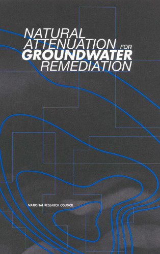 Natural Attenuation for Ground Water Remediation