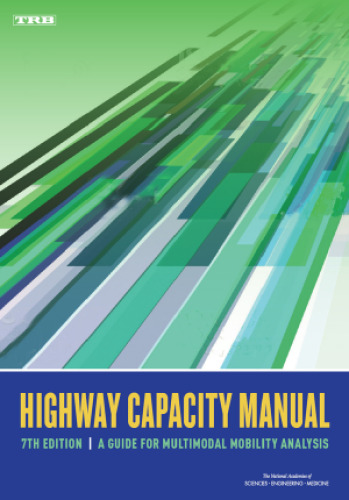 Highway Capacity Manual: A Guide for Multimodal Mobility Analysis