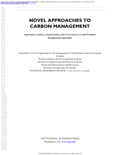 Novel Approaches to Carbon Management: Separation, Capture, Sequestration, and Conversion to Useful Practices - Workshop Report