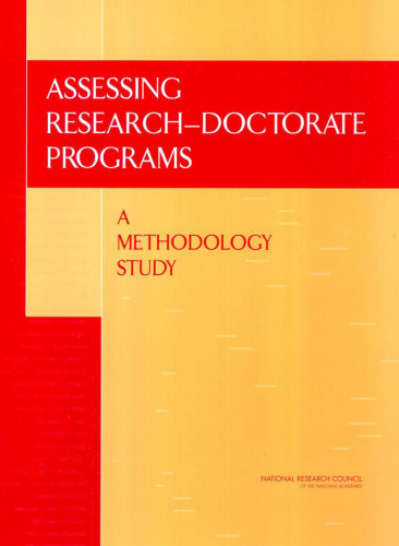 Assessing research-doctorate programs: a methodology study