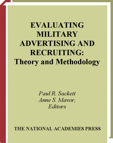 Evaluating Military Advertising and Recruiting: Theory and Methodology