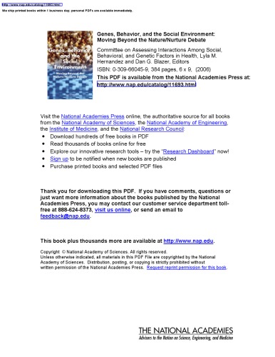 Genes, Behavior, and the Social Environment: Moving Beyond the Nature/Nurture Debate