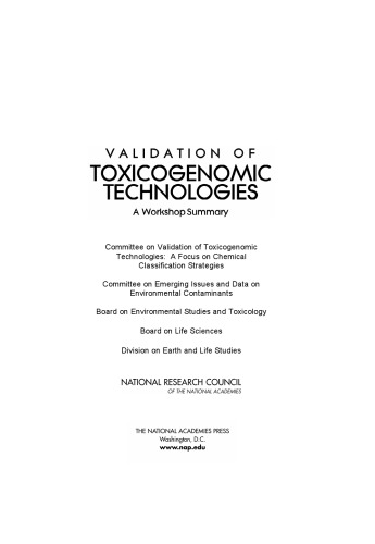 Validation of Toxicogenomic Technologies: A Workshop Summary